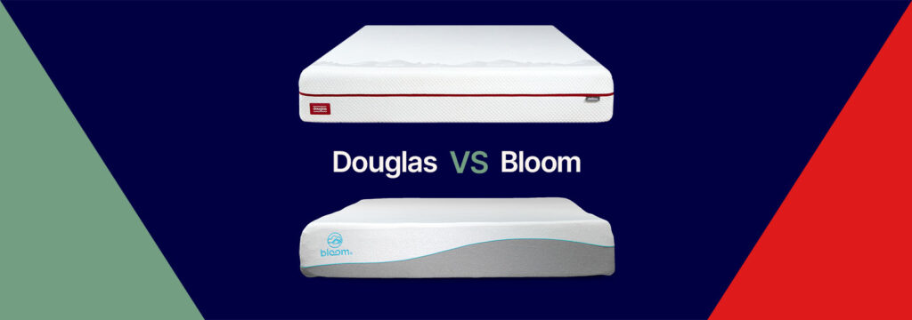 Douglas vs Bloom Mattress Comparison (2024)
