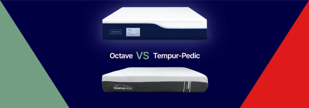 Octave vs Tempur-Pedic Mattress Comparison (2024)